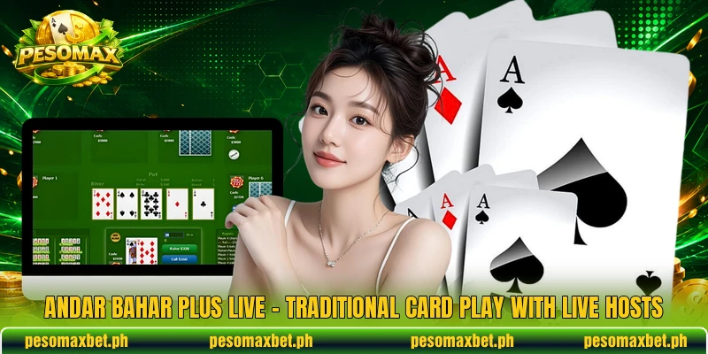 Andar Bahar Plus Live – Traditional Card Play With Live Hosts