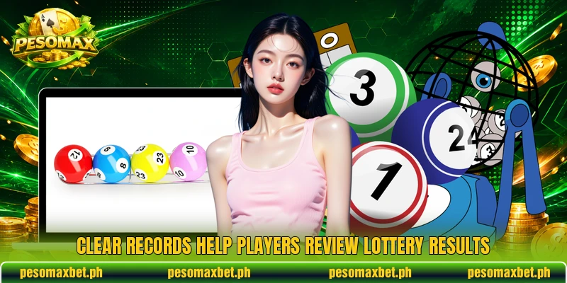 Clear records help players review lottery results Clear records help players review lottery results