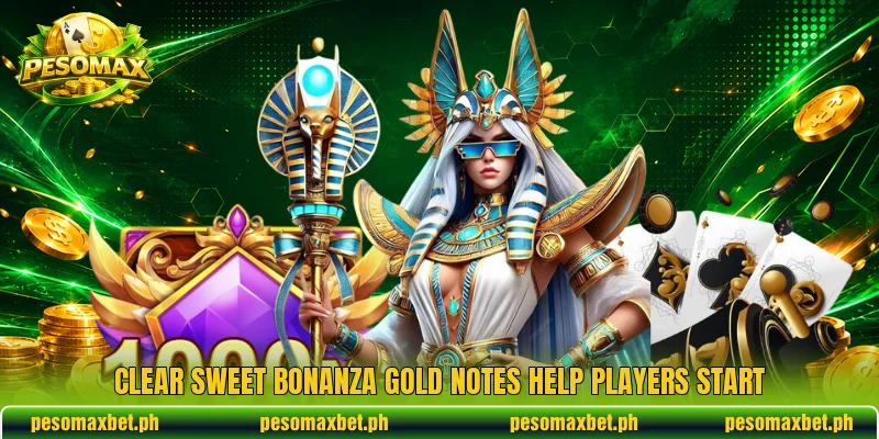 Clear Sweet Bonanza Gold notes help players start