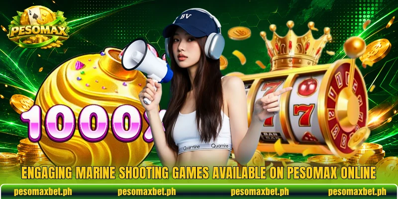 Engaging marine shooting games available on PESOMAX online Engaging marine shooting games available on PESOMAX online