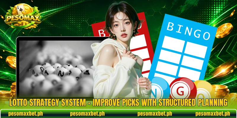 Lotto Strategy System – Improve Picks With Structured Planning