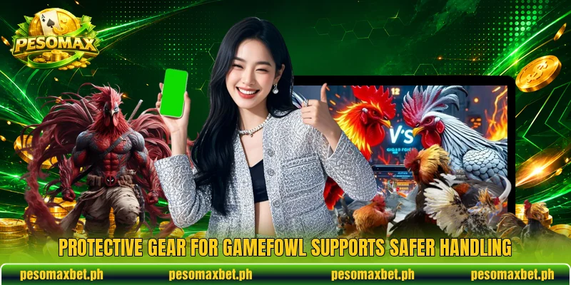 Protective gear for gamefowl supports safer handling