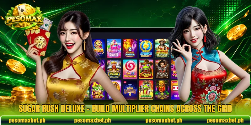 Sugar Rush Deluxe – Build Multiplier Chains Across The Grid