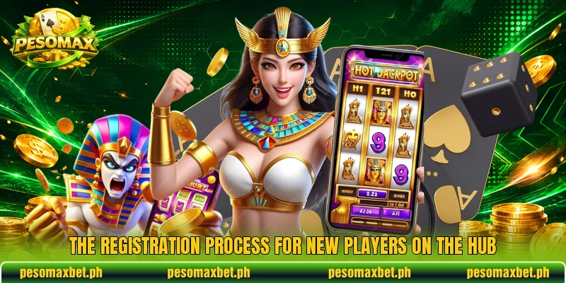 The registration process for new players on the hub The registration process for new players on the hub