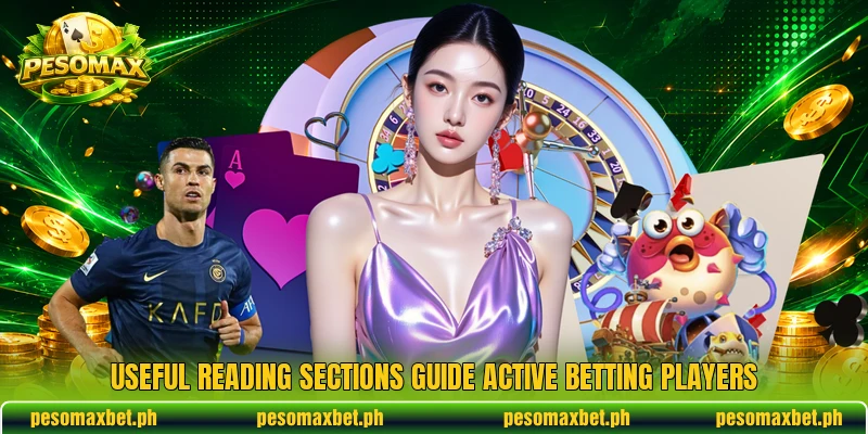 Useful reading sections guide active betting players